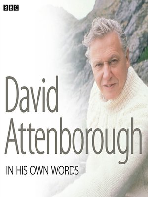 cover image of David Attenborough In His Own Words